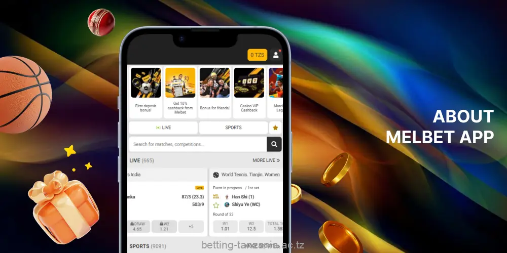 Melbet app Tanzania is the bookmaker's free software for gambling and betting