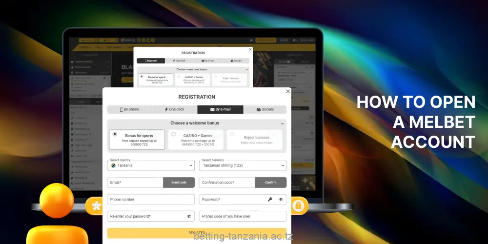 Users from Tanzania can create an account at Melbet using one of the available registration methods