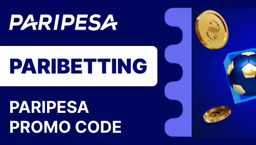 Register with PariPesa promo code and get a 100% bonus
