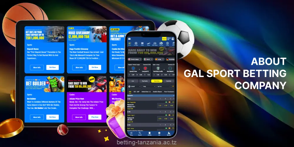 Gal Sport Betting is regarded as a reliable choice for sports betting and casino games in Tanzania
