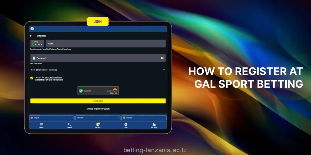 Creating a Gal Sport Betting account is simple for Tanzanian users