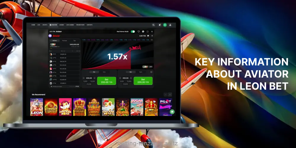 The Leon Casino Aviator game launched in 2019 and quickly gained popularity among players in Tanzania