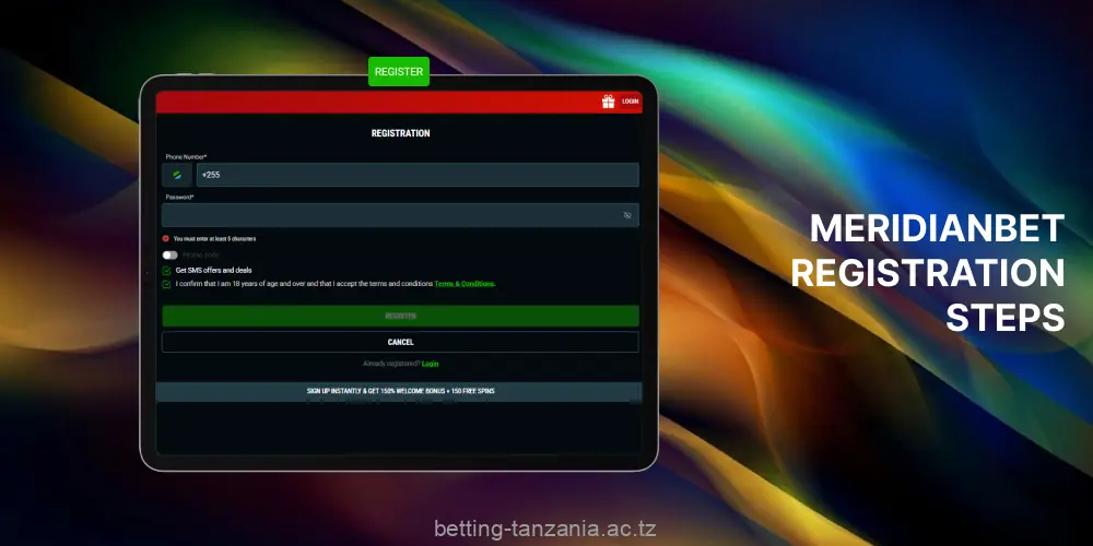 Registering an account with Meridianbet Tanzania is quick and simple