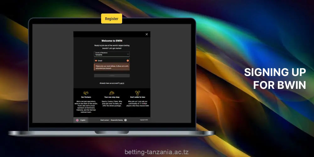 Registration in Bwin Tanzania is literally just a few clicks away